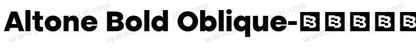 Altone Bold Oblique字体转换